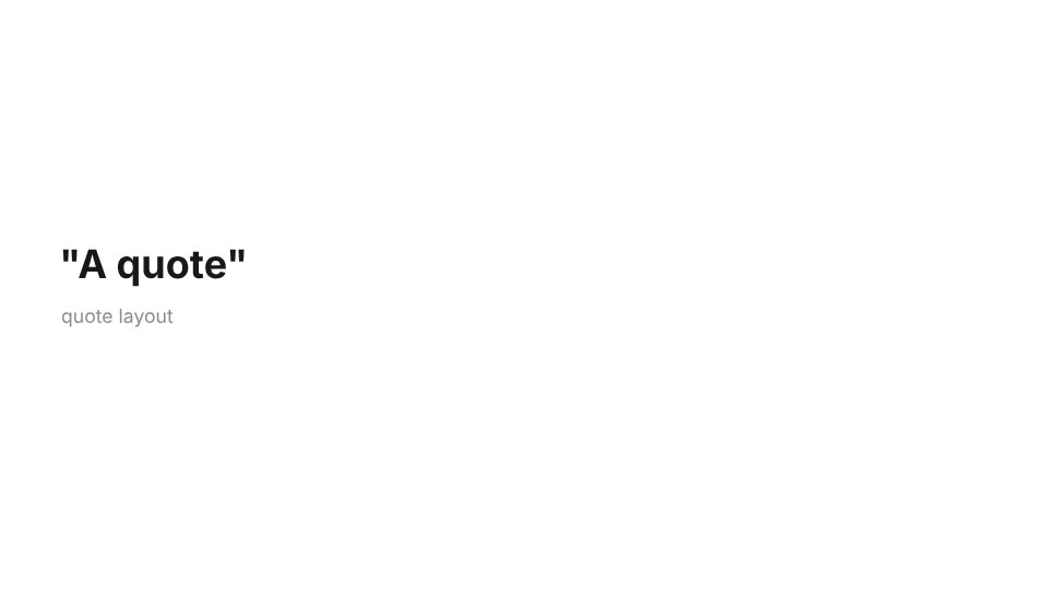 The quote layout